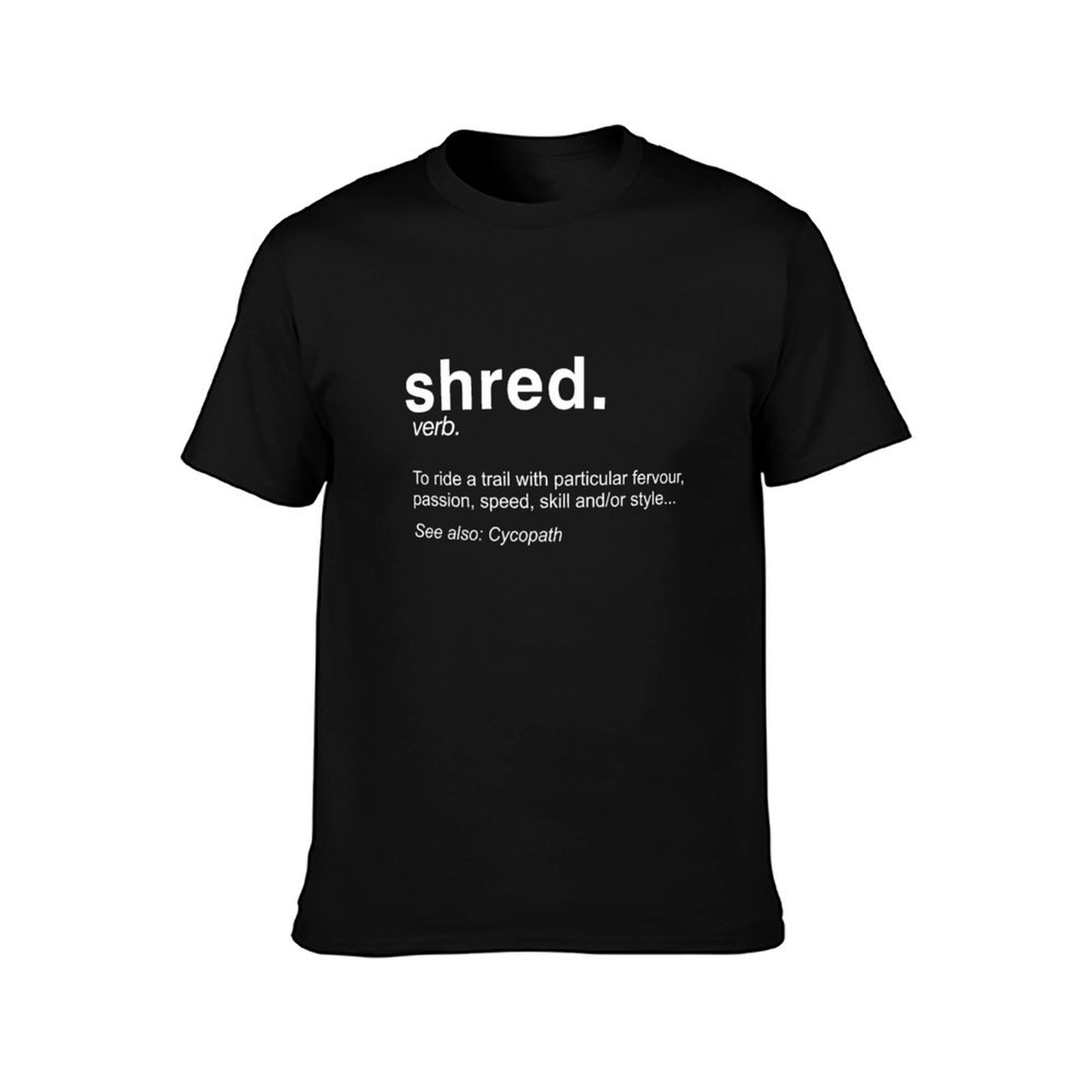 Shred It – definicja – koszulk – Mountain Biking Definition recenzja i cena